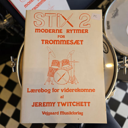 Stix Bind 2: Moderne Rytmer for Trommesæt - lærebog for begyndere af Jeremy Twitchett, 1985